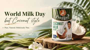 World Milk Day celebration with Praohom Thai coconut milk - Damati Foods